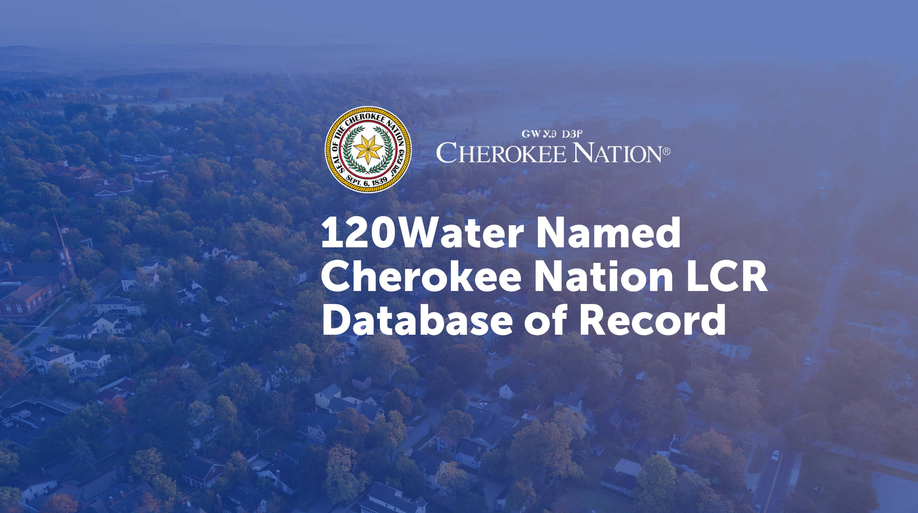 120Water Named Cherokee Nation LCR Database of Record
