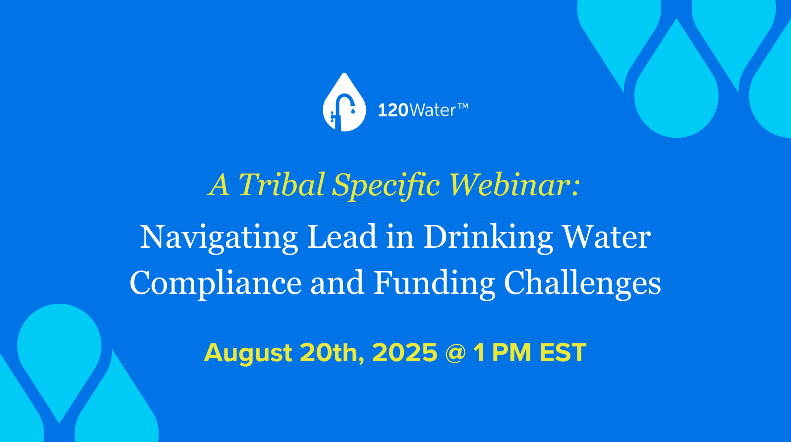 [Webinar] A Tribal Specific Webinar: Navigating Lead in Drinking Water Compliance and Funding Challenges